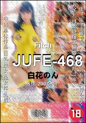 JUFE-468